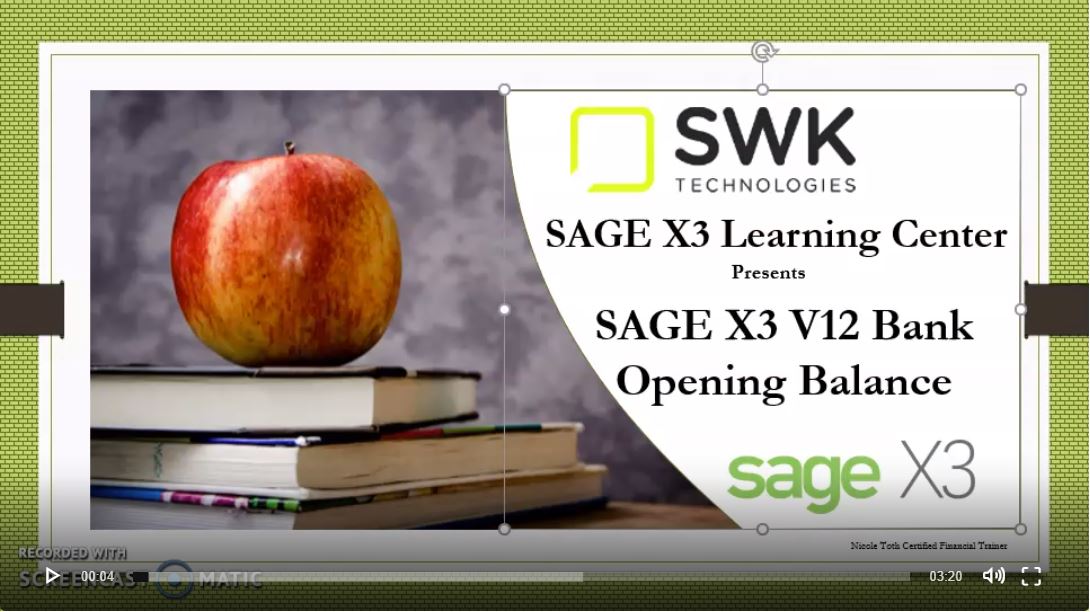 sage x3 v12 opening bank balances sage tutorial video