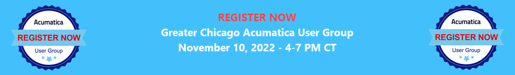 Greater Chicago Acumatica User Group Event November 2022