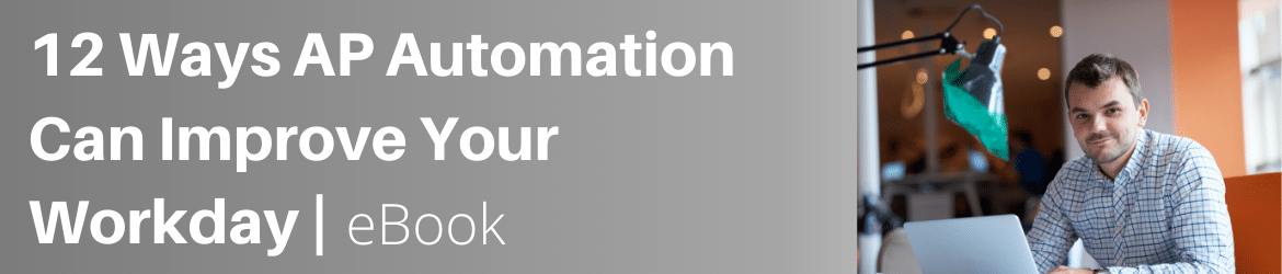 12 ways AP automation can improve your workday.