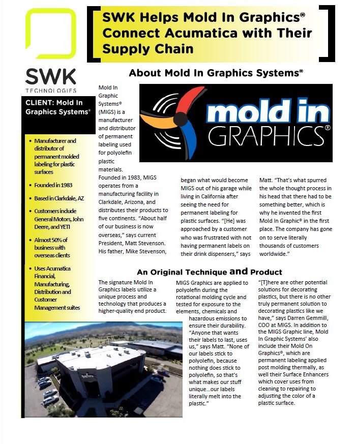 SWK helps mold in graphics connect Acumatica with their supply chain..
