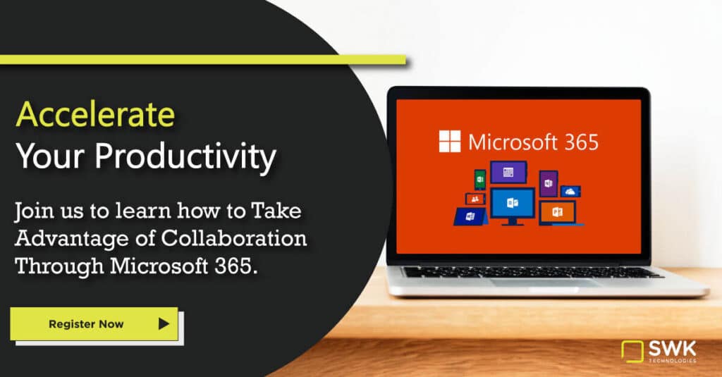 Accelerate your productivity with Microsoft 365.