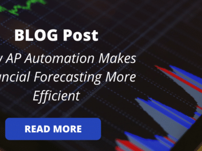 How ap automation makes financial forecasting more efficient.