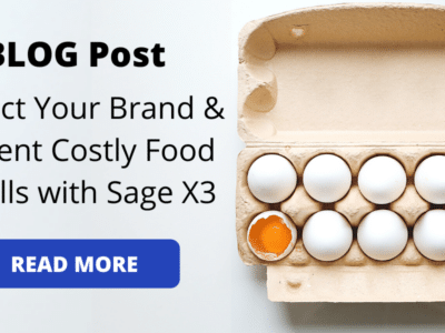 Protect your brand & prevent costly food & recalls with Sage x.
