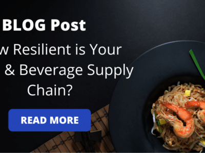 How resilient is your food and beverage supply chain?
