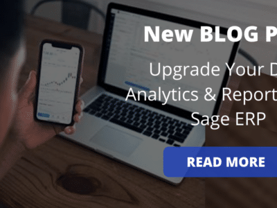 New blog post upgrade your data analytics and reporting for Sage ERP.