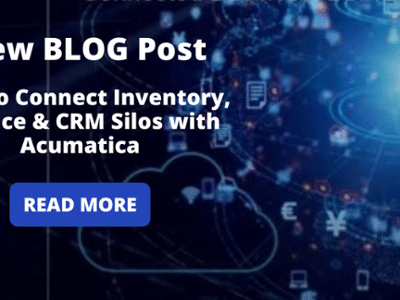 New blog post how to connect inventory finance & CRM slots with Acumatica.