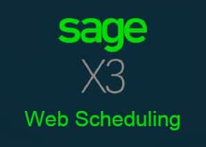 Sage x3 web scheduling.