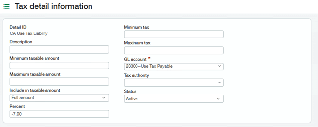 Sage Intacct Tax Detail Information form showing CA Use Tax Liability configuration with -7.00 percent rate, GL account 23000 - Use Tax Payable, and Active status.