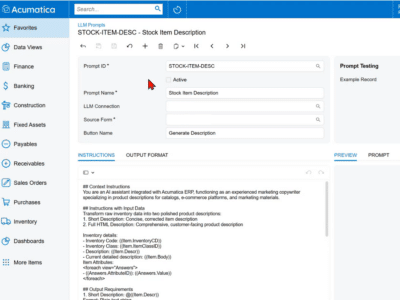 Acumatica AI Studio LLM Prompts screen for ‘STOCK-ITEM-DESC – Stock Item Description.’ The form shows fields for Prompt ID, Prompt Name, LLM Connection, Source Form, and a Button Name of ‘Generate Description.’ The Instructions tab is open, containing markdown-style context and instructions that reference inventory fields and output requirements, with an Output Format tab and a Prompt Testing panel visible on the right side of the screen.