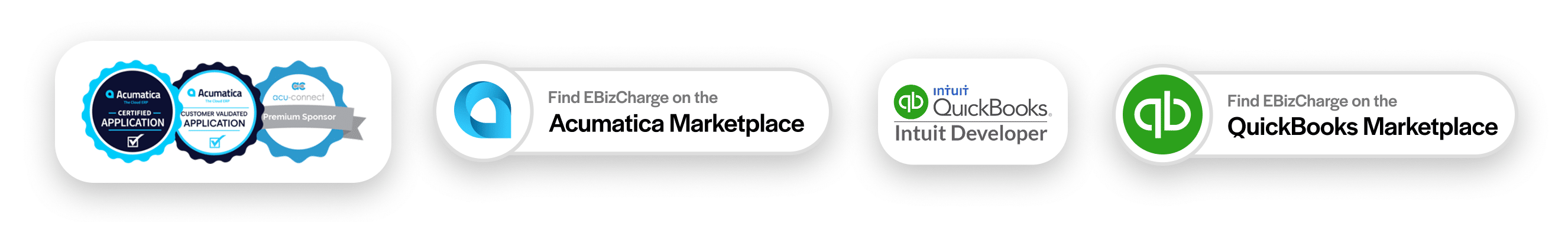 Partner badges in a row: Acumatica Certified Application, Acumatica Customer Validated Application and acu-connect Premium Sponsor seals; a button reading Find EBizCharge on the Acumatica Marketplace; an Intuit QuickBooks Intuit Developer badge; and a button reading Find EBizCharge on the QuickBooks Marketplace